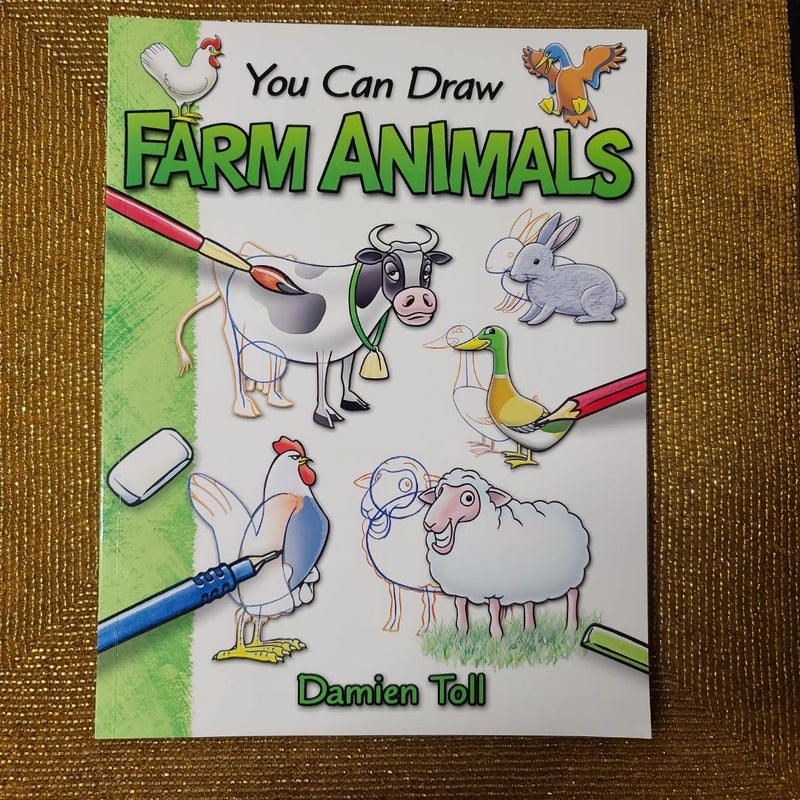 You Can Draw Farm Animals