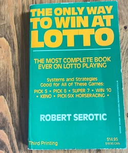 The Only Way to Win At Lotto