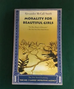 Morality for Beautiful Girls