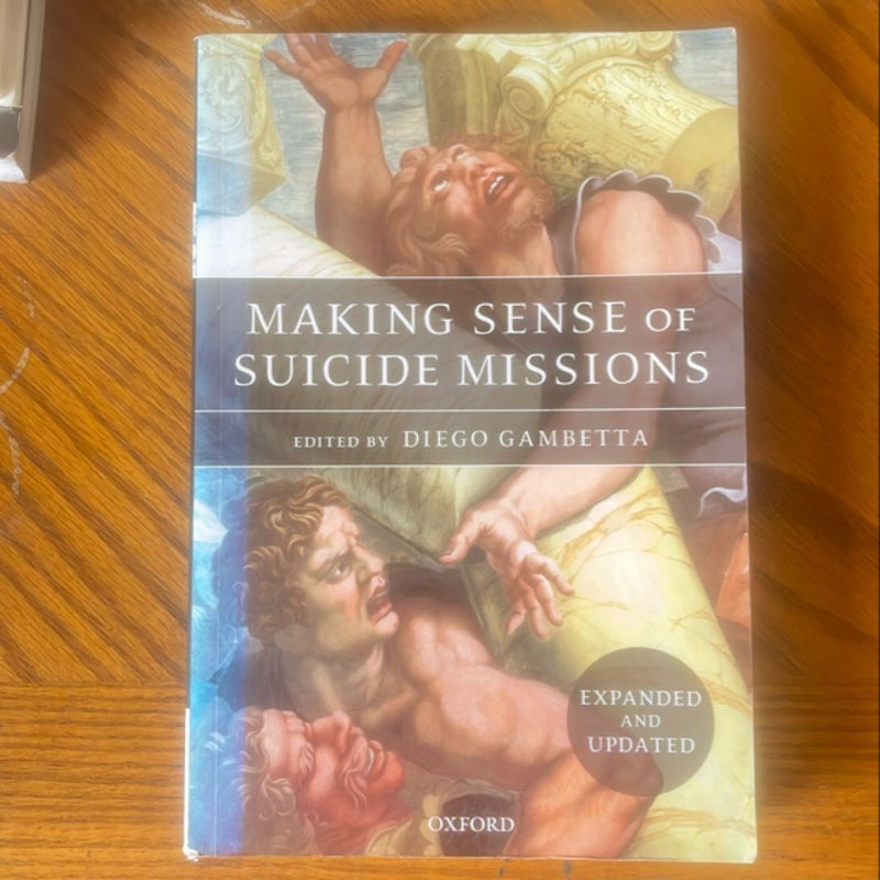 Making Sense of Suicide Missions