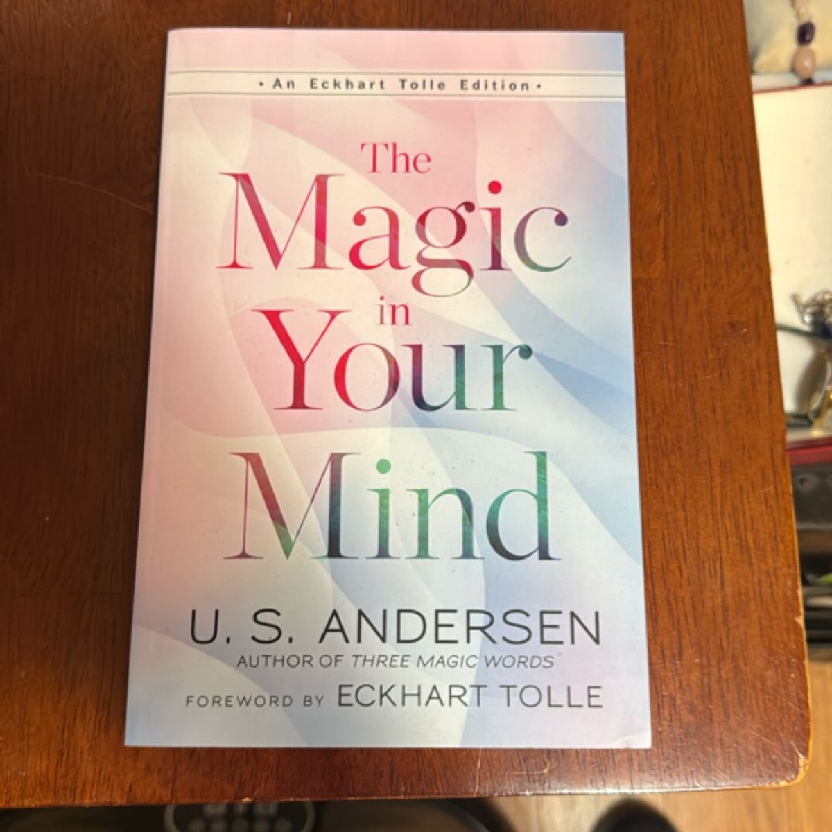 Magic in Your Mind by Uell S. Andersen