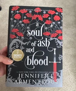A Soul of Ash and Blood *SIGNED