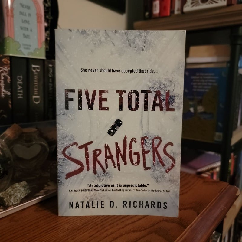 Five Total Strangers