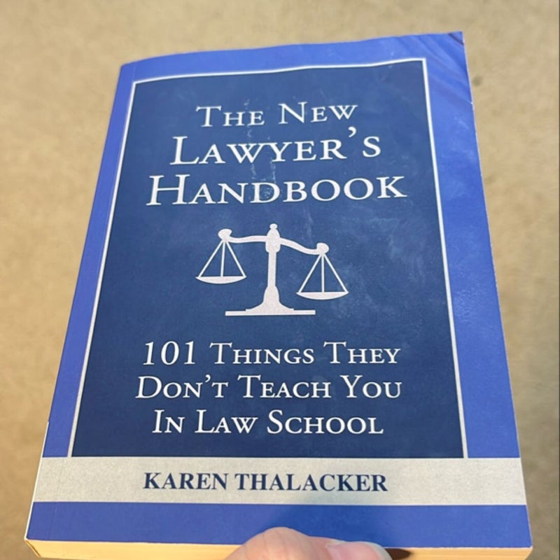 The New Lawyer's Handbook