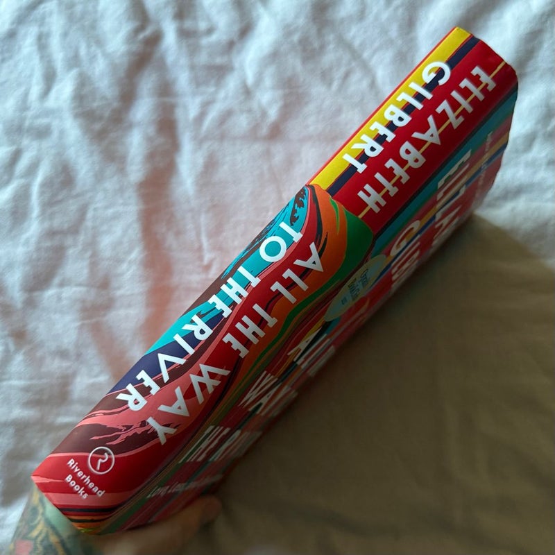 All the Way to the River