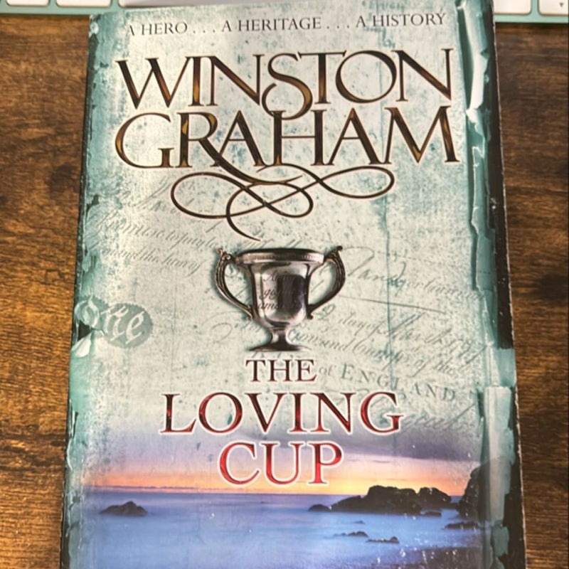 The Loving Cup: a Poldark Novel 10