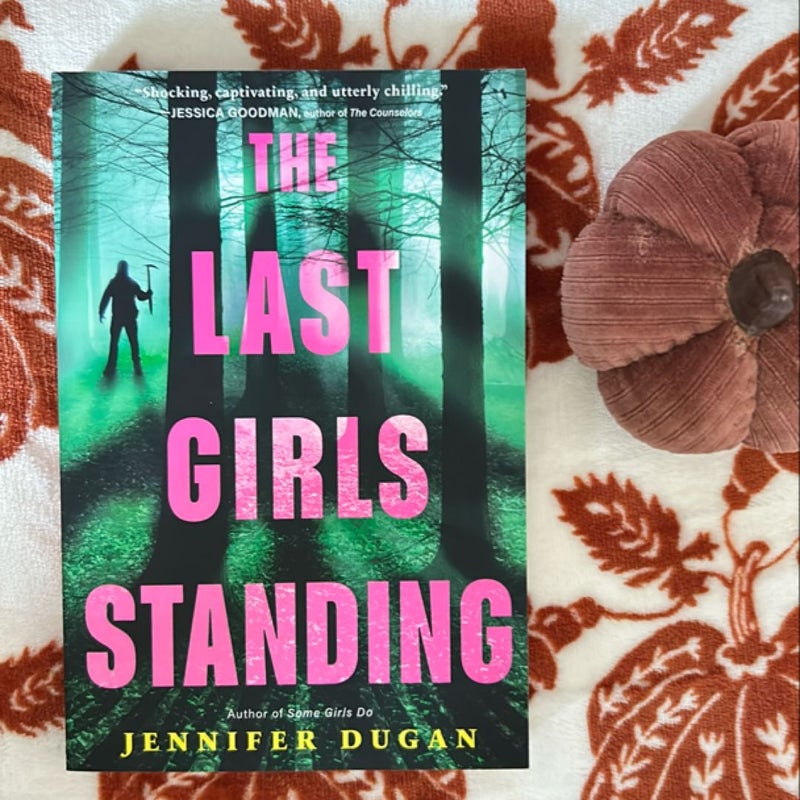 The Last Girls Standing