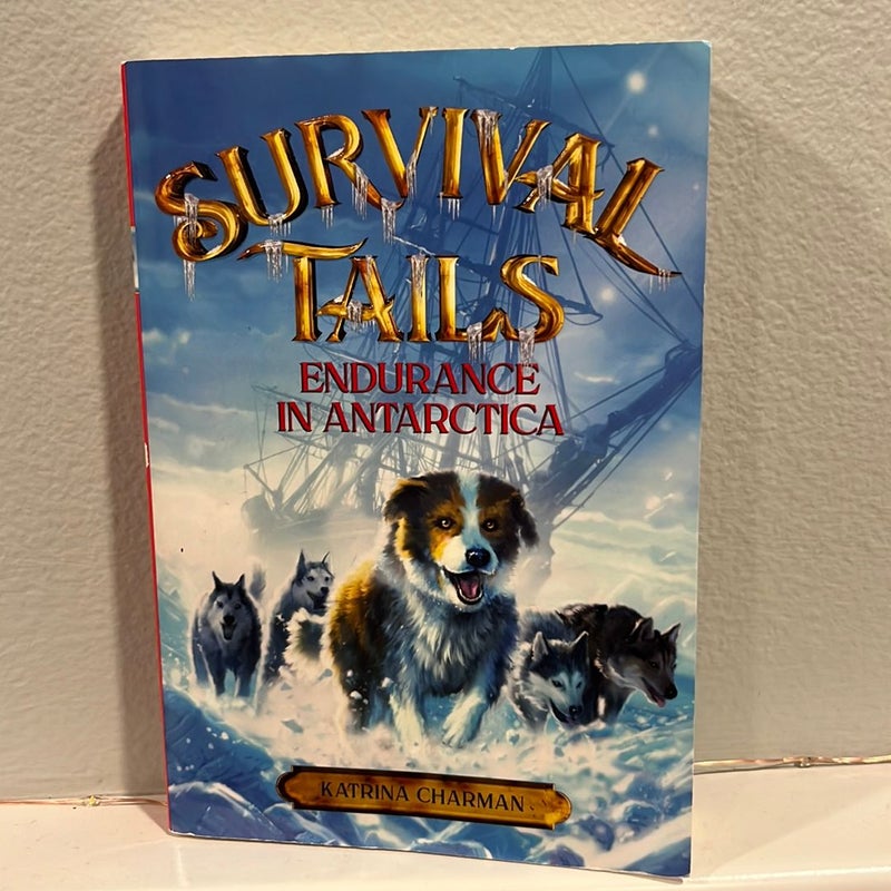Survival Tails: Endurance in Antarctica