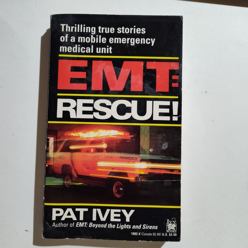 EMT: Rescue 