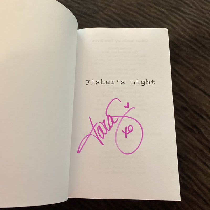 Worth the Trip and Fisher's Light (Signed)