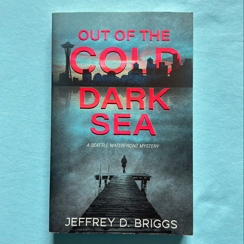 Out of the Cold Dark Sea *signed*