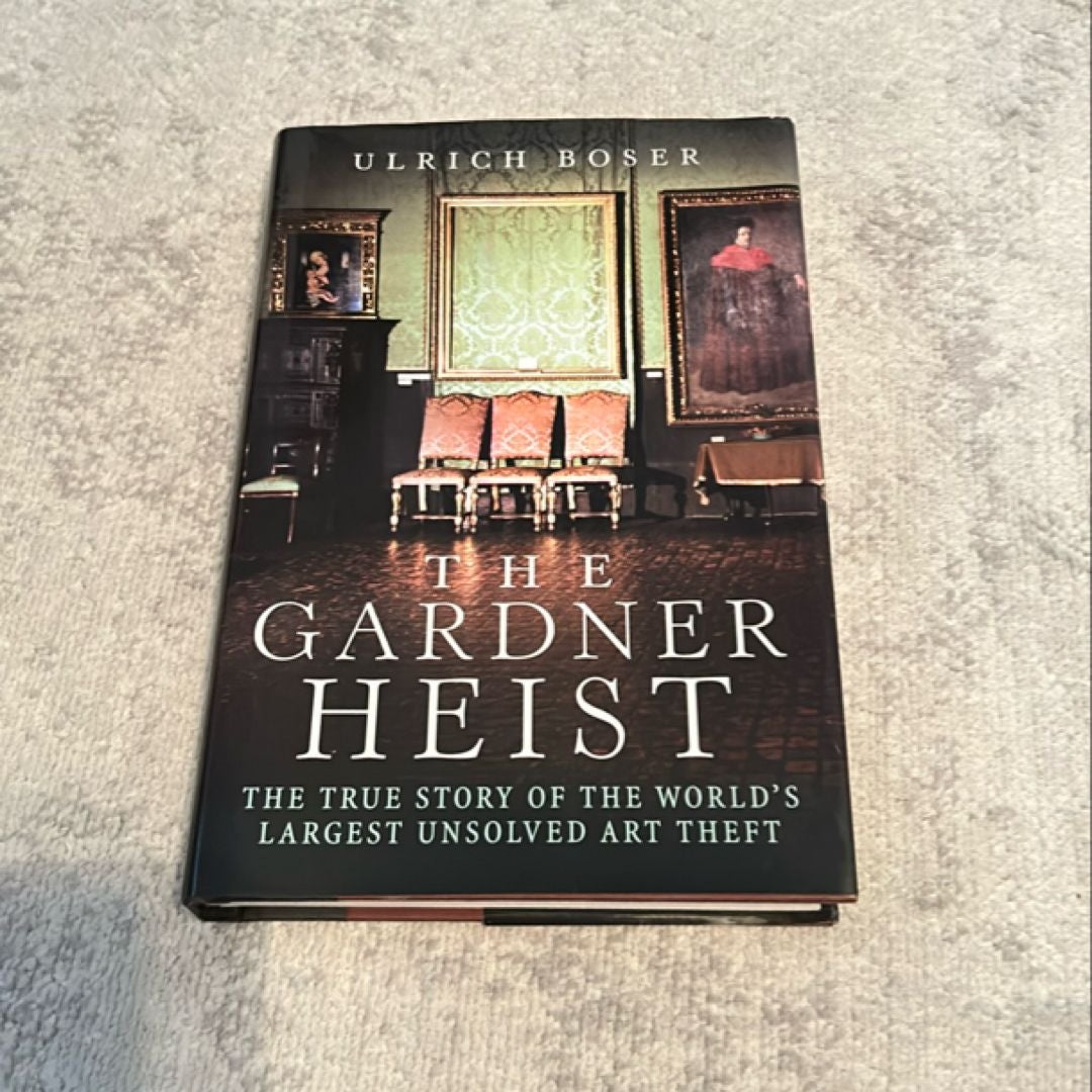 The Gardner Heist