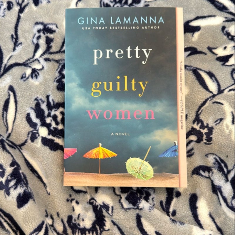 Pretty Guilty Women