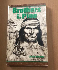 Brothers of the Pine 60