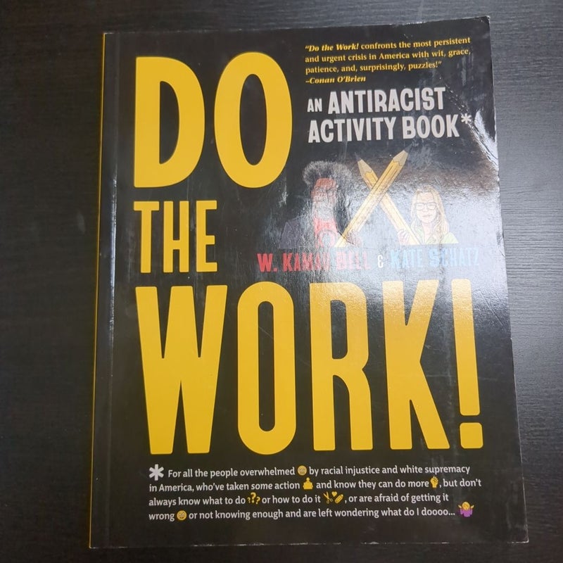 Do the Work!