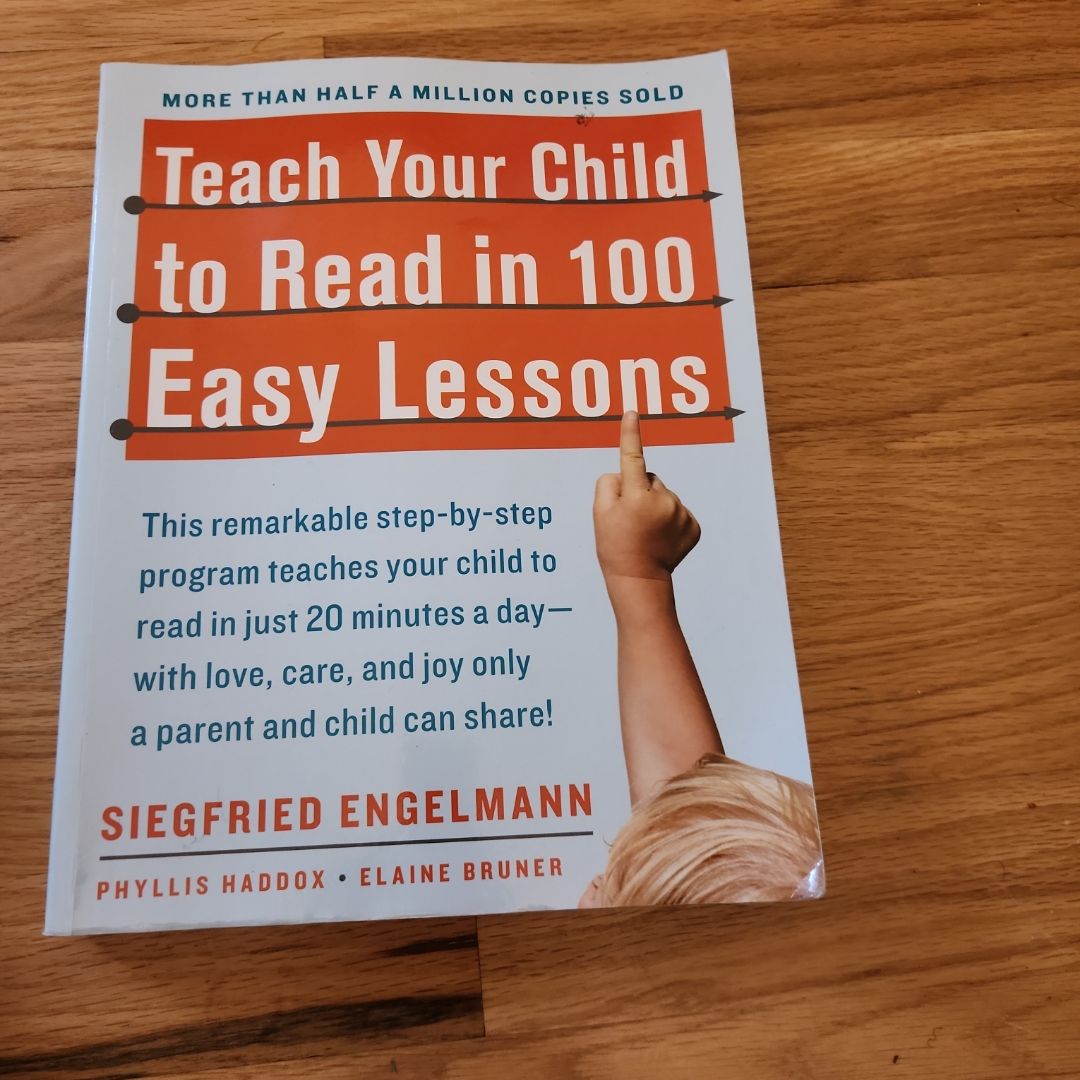 Teach Your Child to Read in 100 Easy Lessons