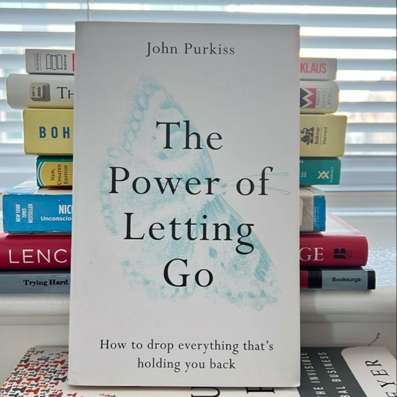 The Power of Letting Go