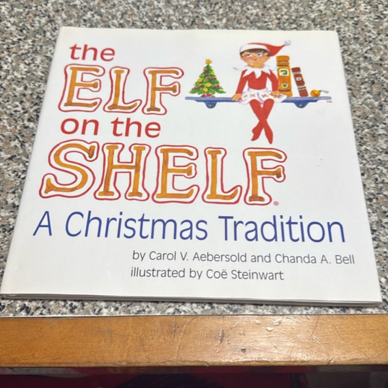The Elf on the Shelf First Edition 