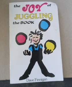 The Joy of Juggling