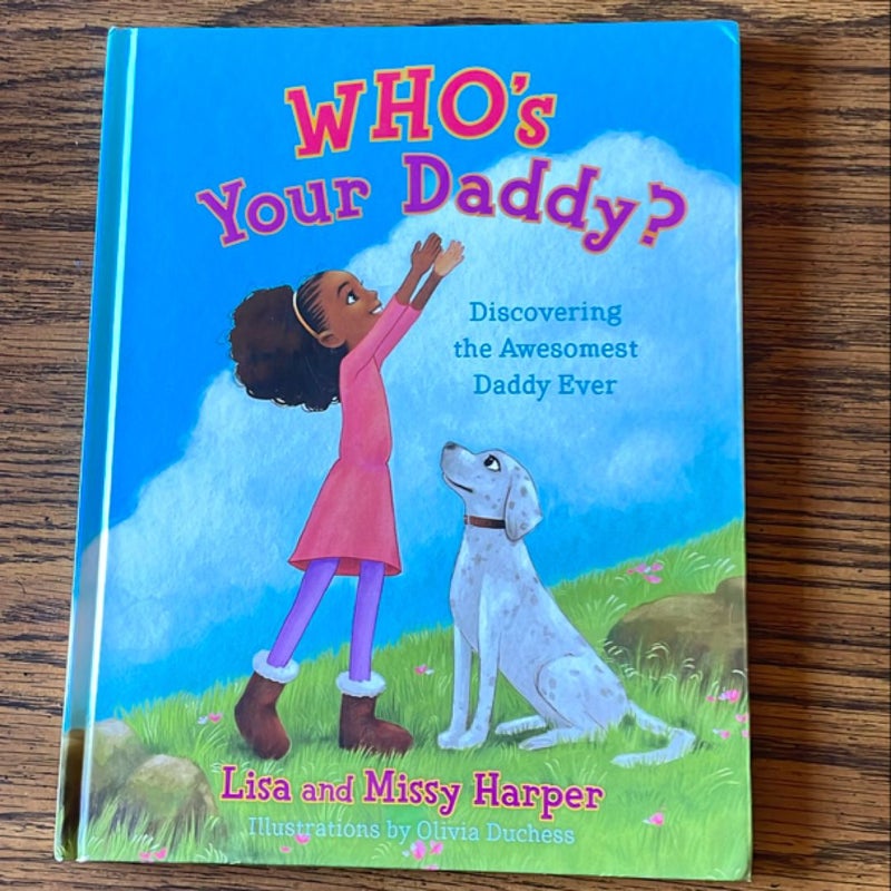 Who's Your Daddy?