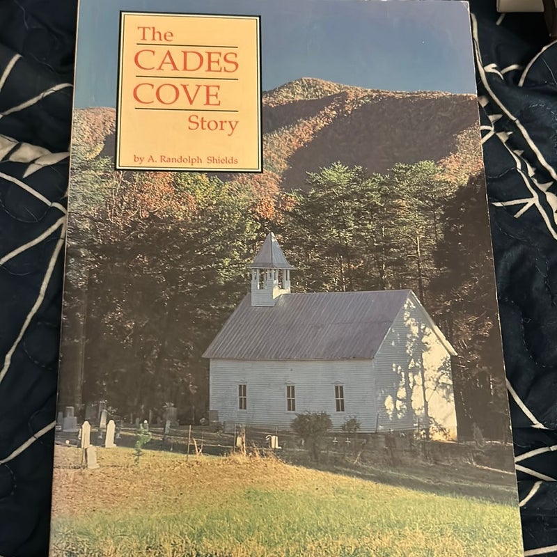 The Cades Cove Story