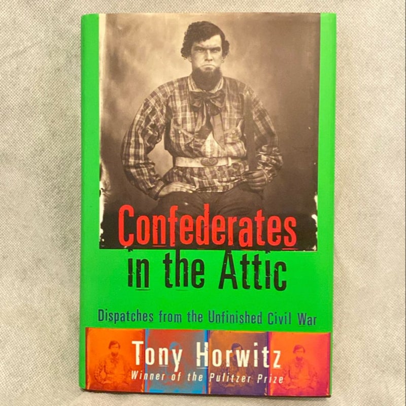 Confederates in the Attic-AUTOGRAPHED/ SIGNED— FIRST EDITION 