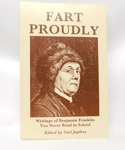 Fart Proudly 