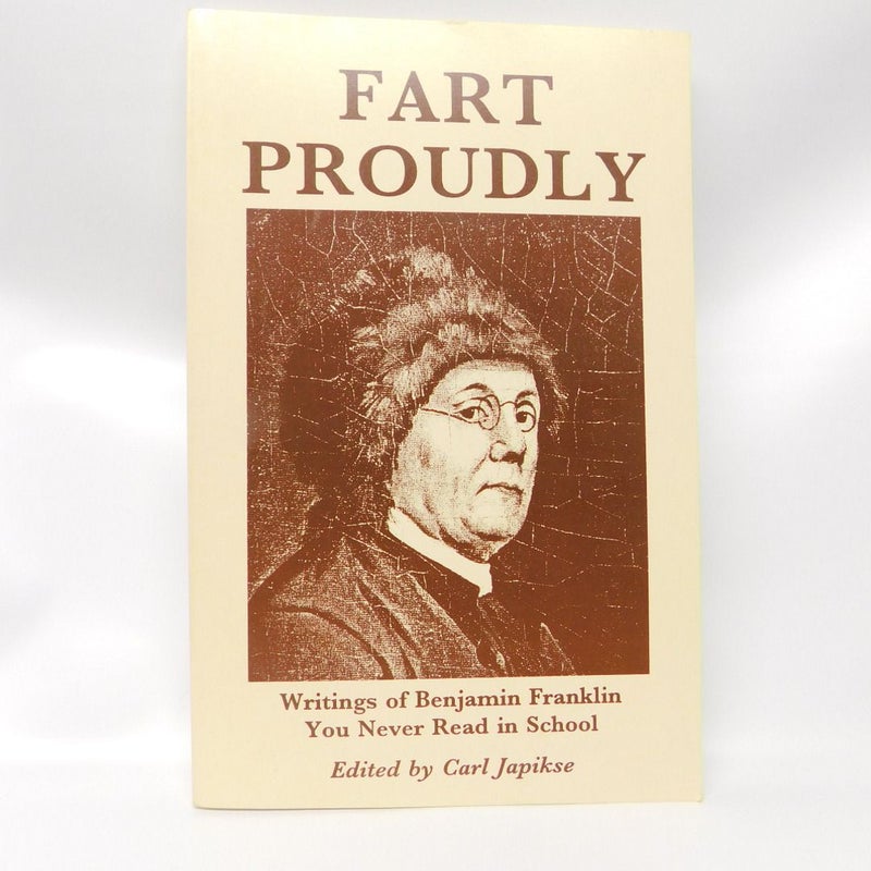 Fart Proudly 