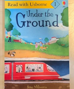 Under the Ground