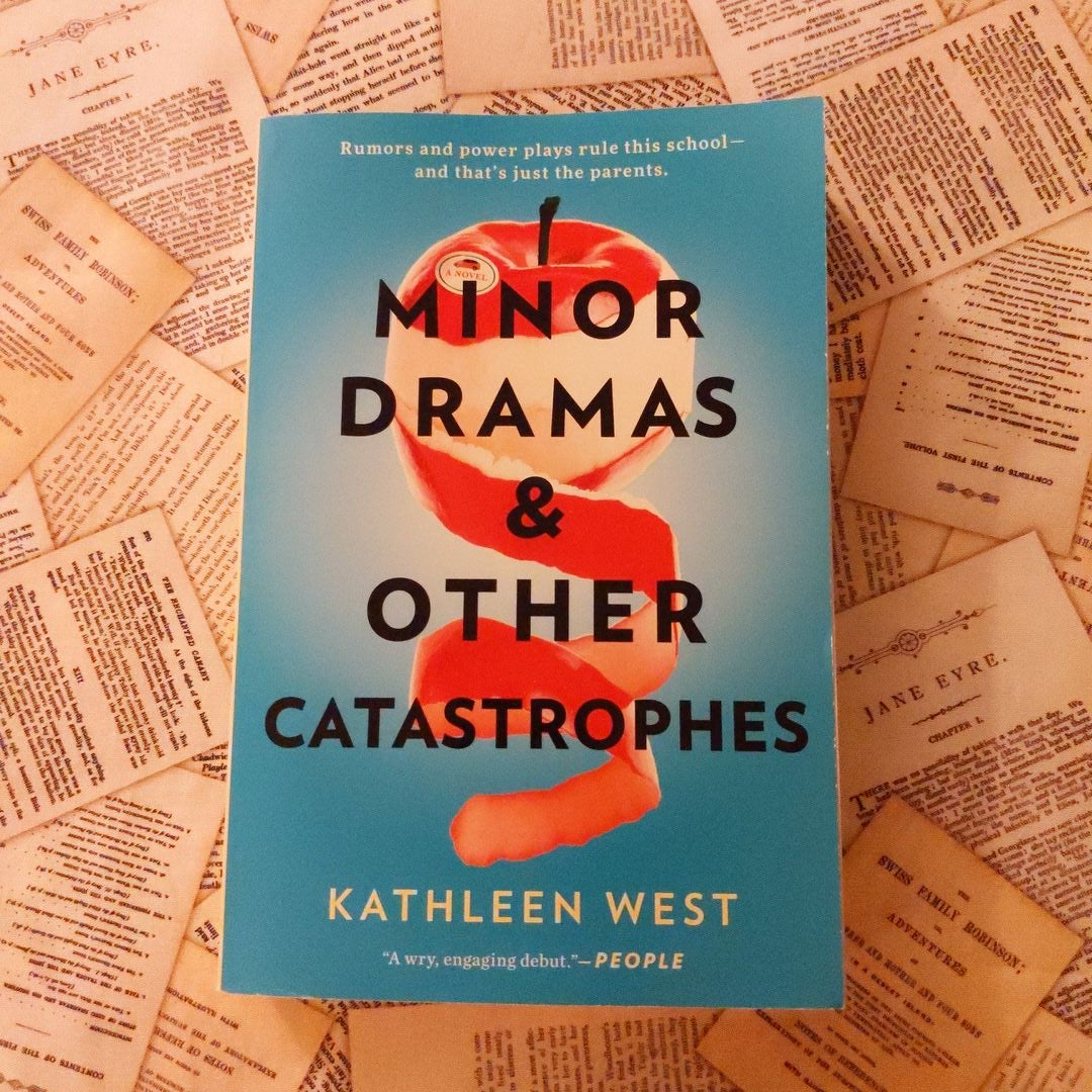 Minor Dramas and Other Catastrophes