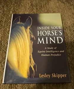 Inside Your Horse's Mind