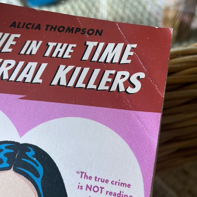 Love in the Time of Serial Killers