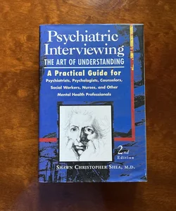 Psychiatric Interviewing