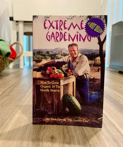 Extreme Gardening