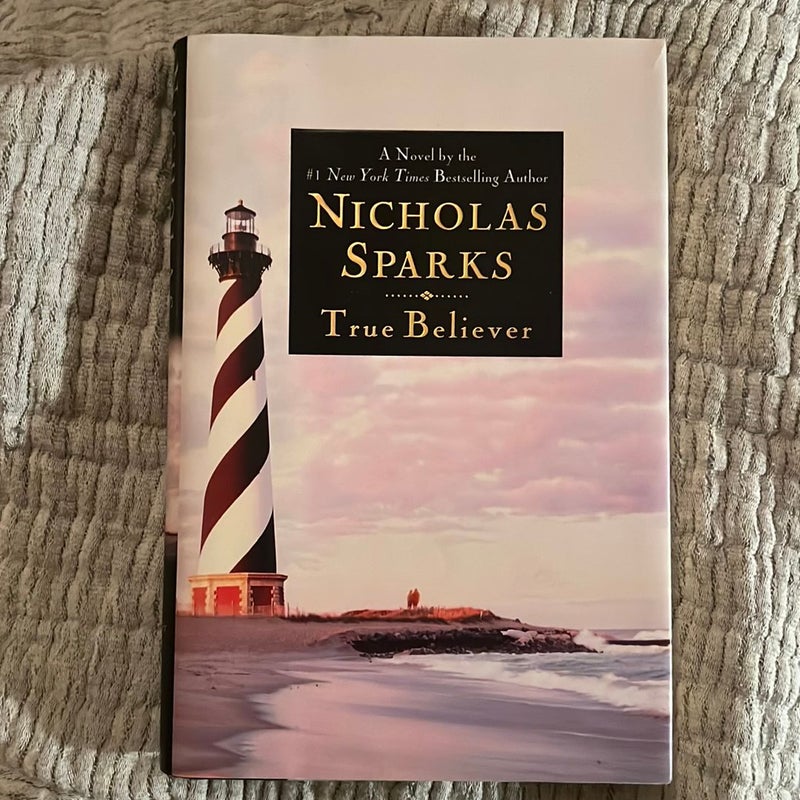 True Believer by Nicholas Sparks, Hardcover | Pangobooks