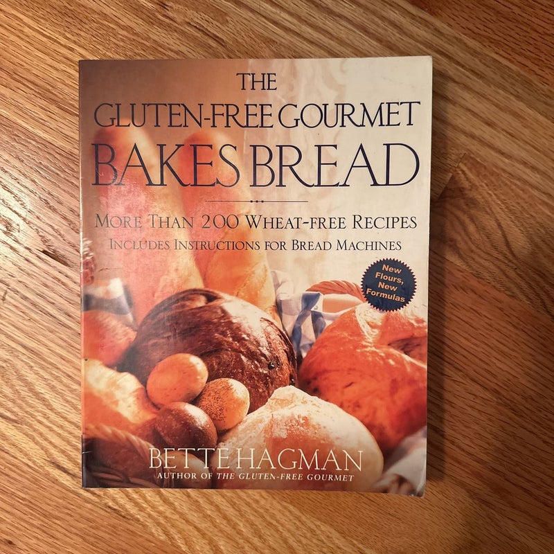 The Gluten-Free Gourmet Bakes Bread