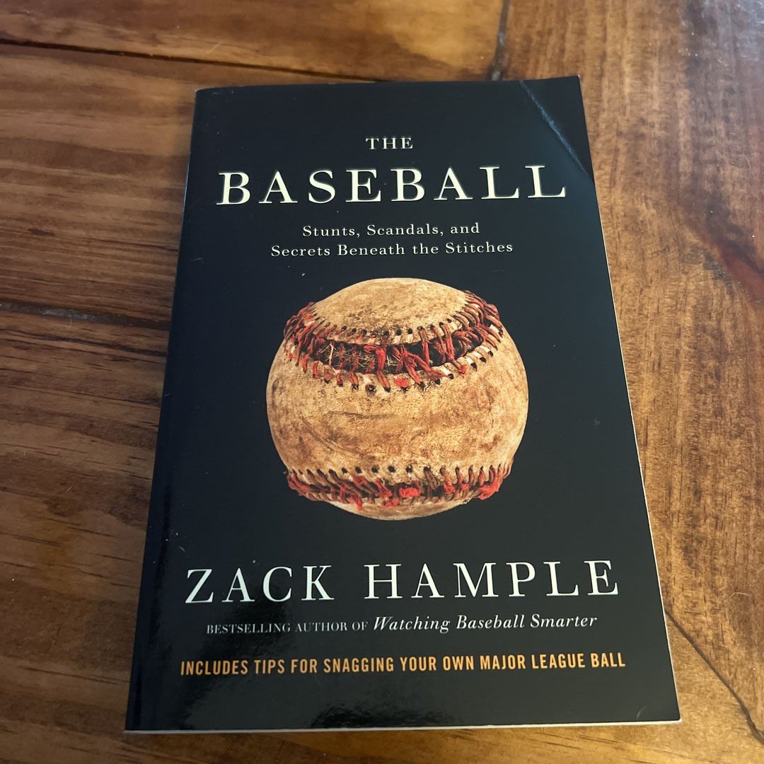 Overview of The Baseball — Zack Hample