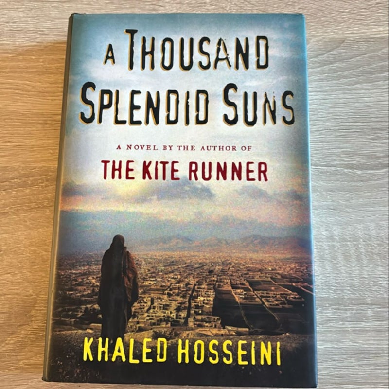 A Thousand Splendid Suns