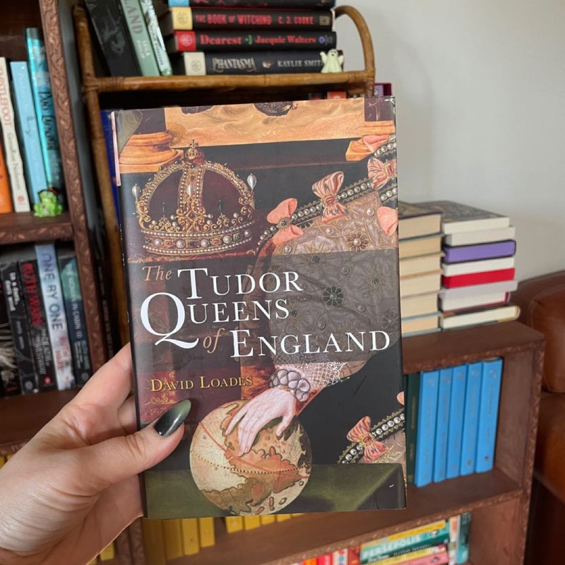 The Tudor Queens of England