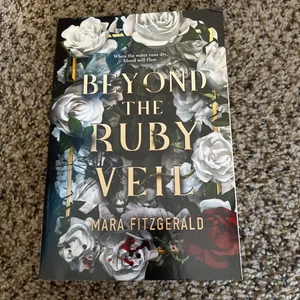 Beyond the Ruby Veil