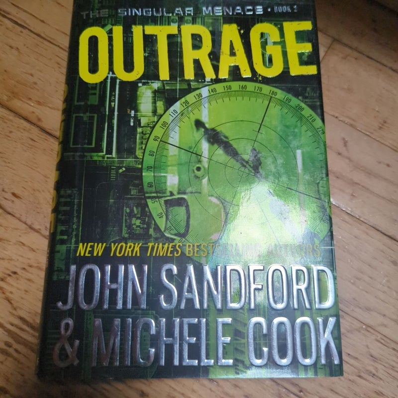 Outrage (the Singular Menace, 2)