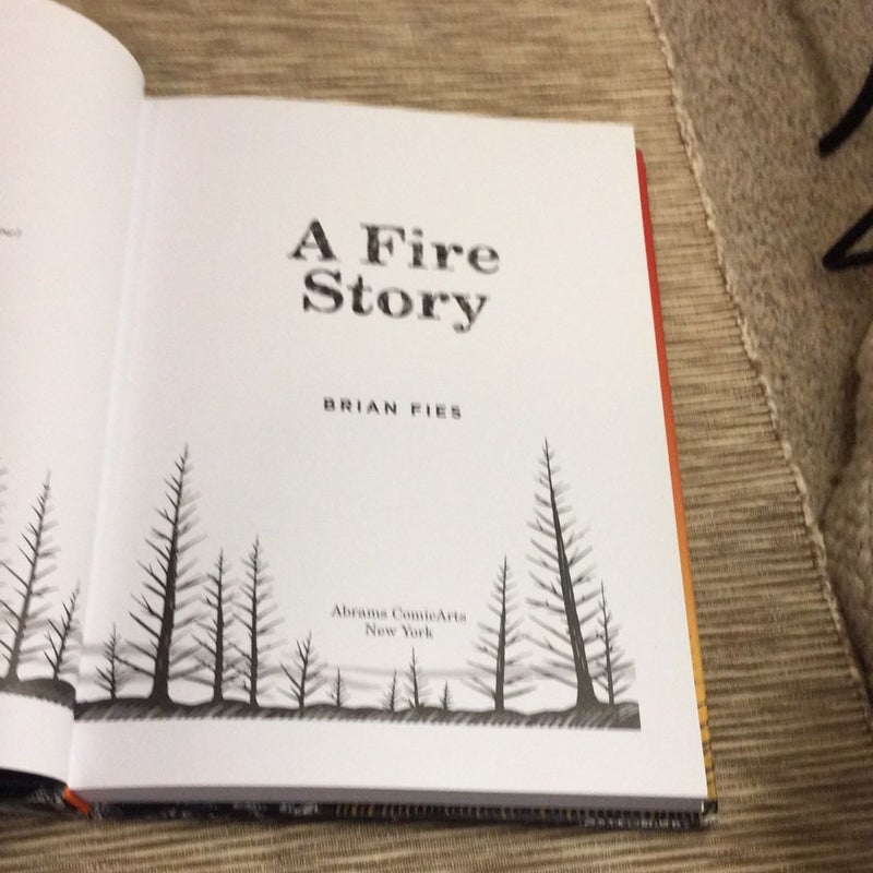 A Fire Story