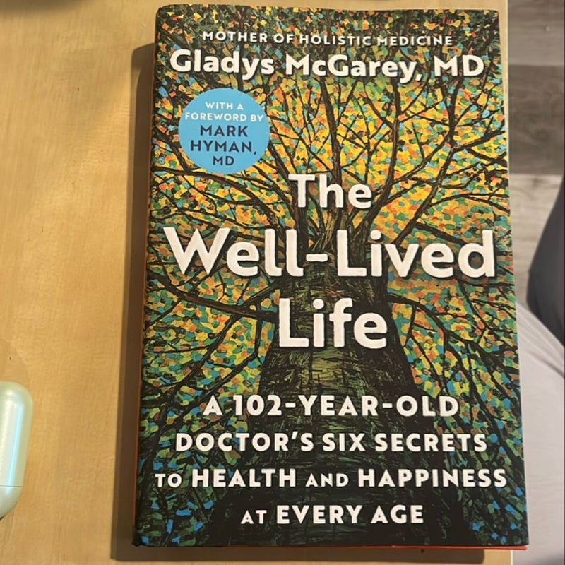 The Well-Lived Life