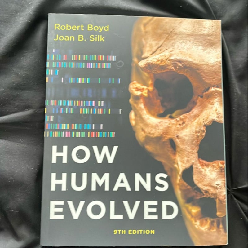 How Humans Evolved 9th Ed.