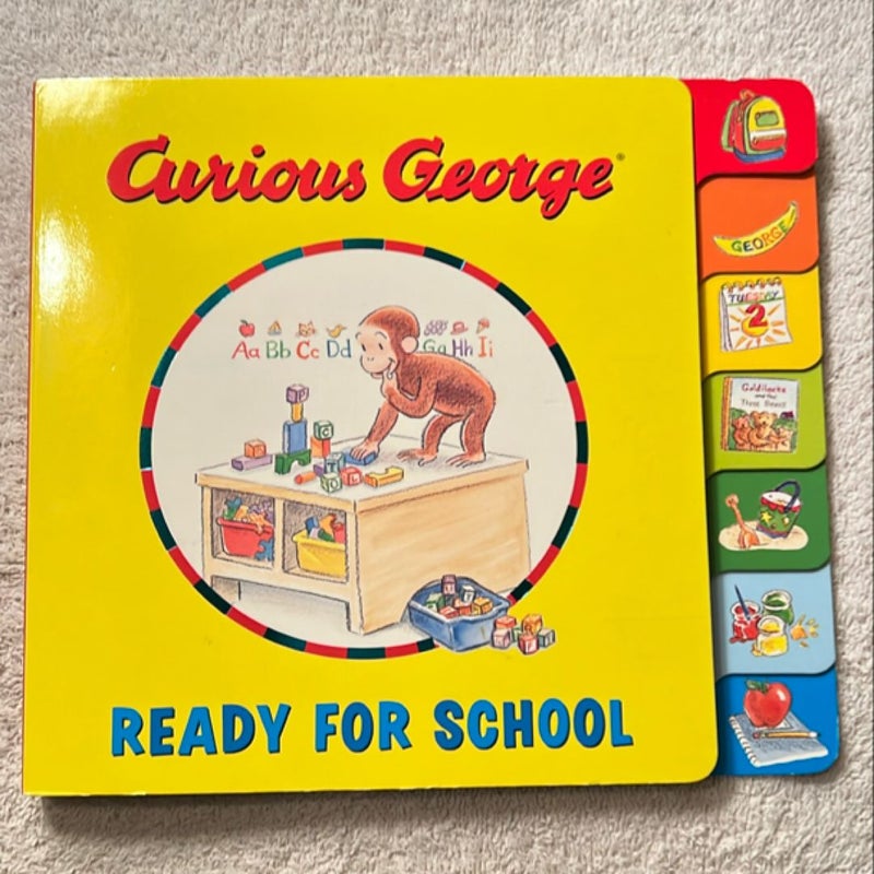 Curious George: Ready for School Tabbed Board Book