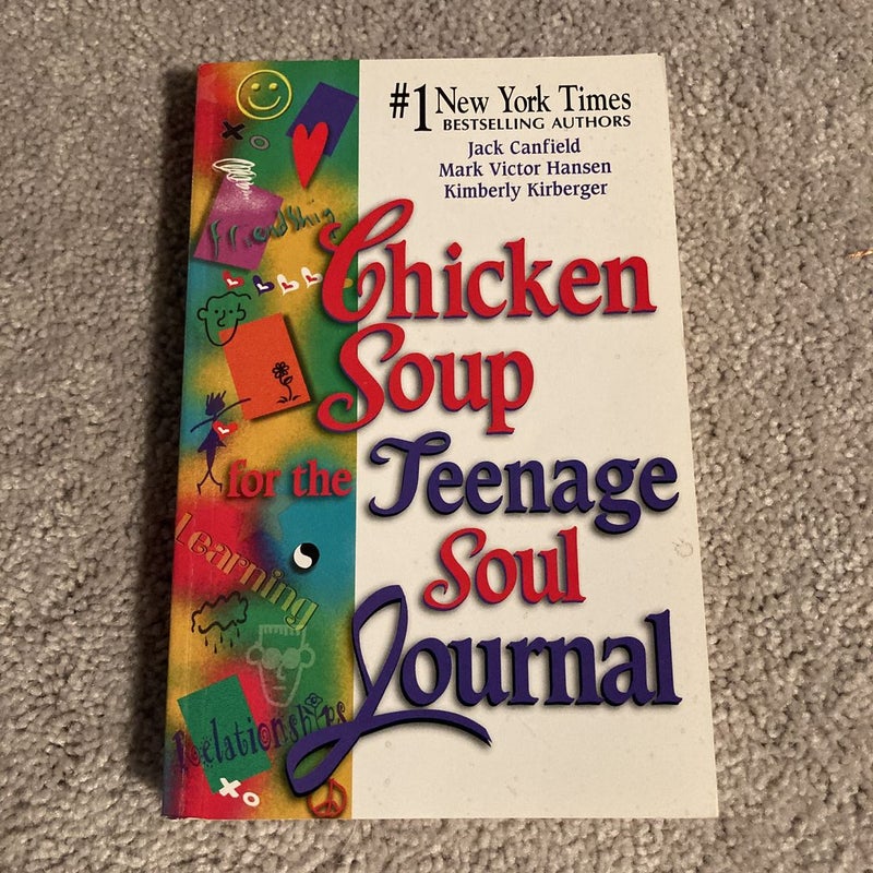 Chicken Soup for the Teenage Soul Journal by Jack Canfield; Mark 
