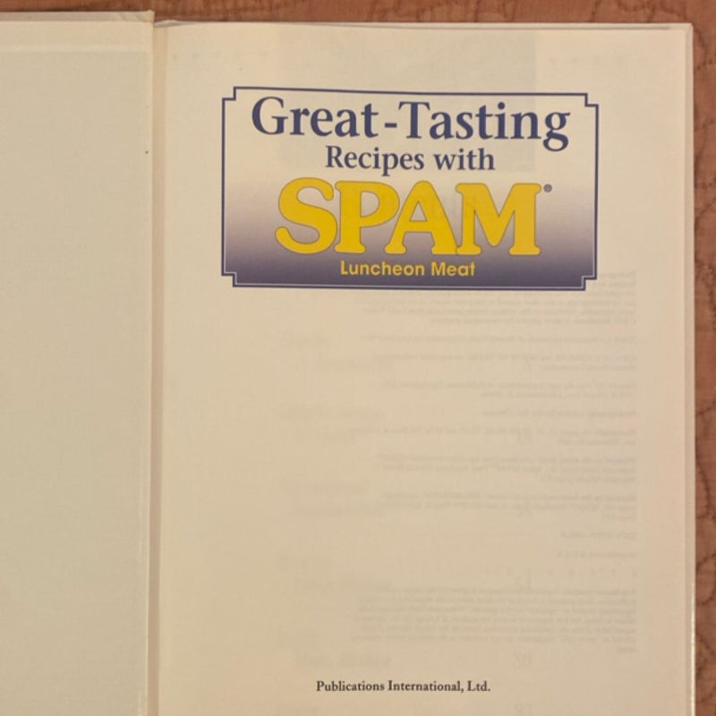 Great-Tasting Recipes with Spam Luncheon Meat.