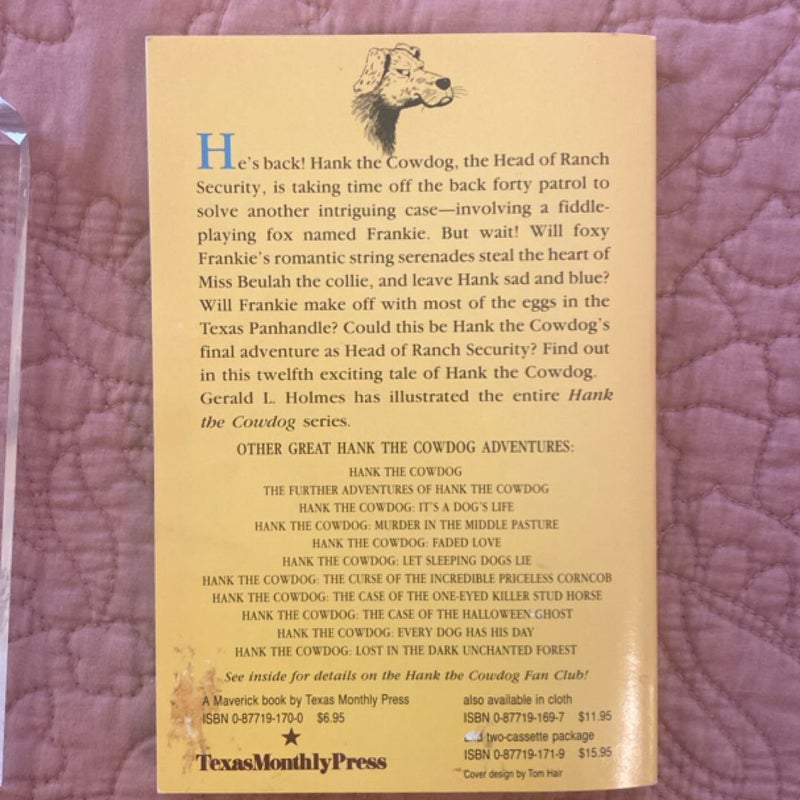Hank The Cowdog and The Case of the Fiddle-Playing Fox