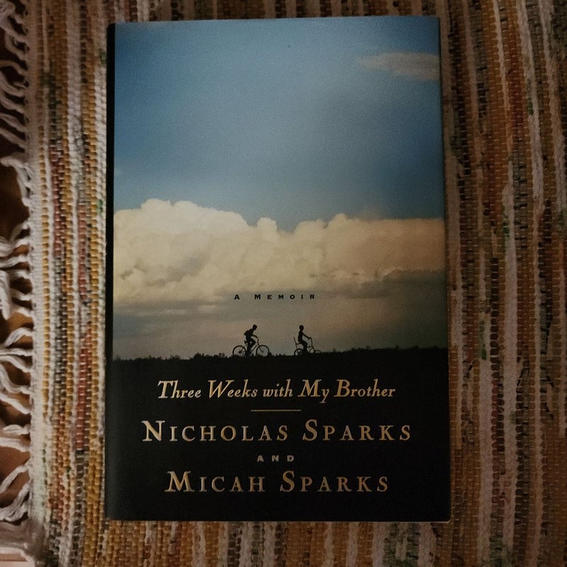 Three weeks with my brother by nicholas sparks micah sparks
