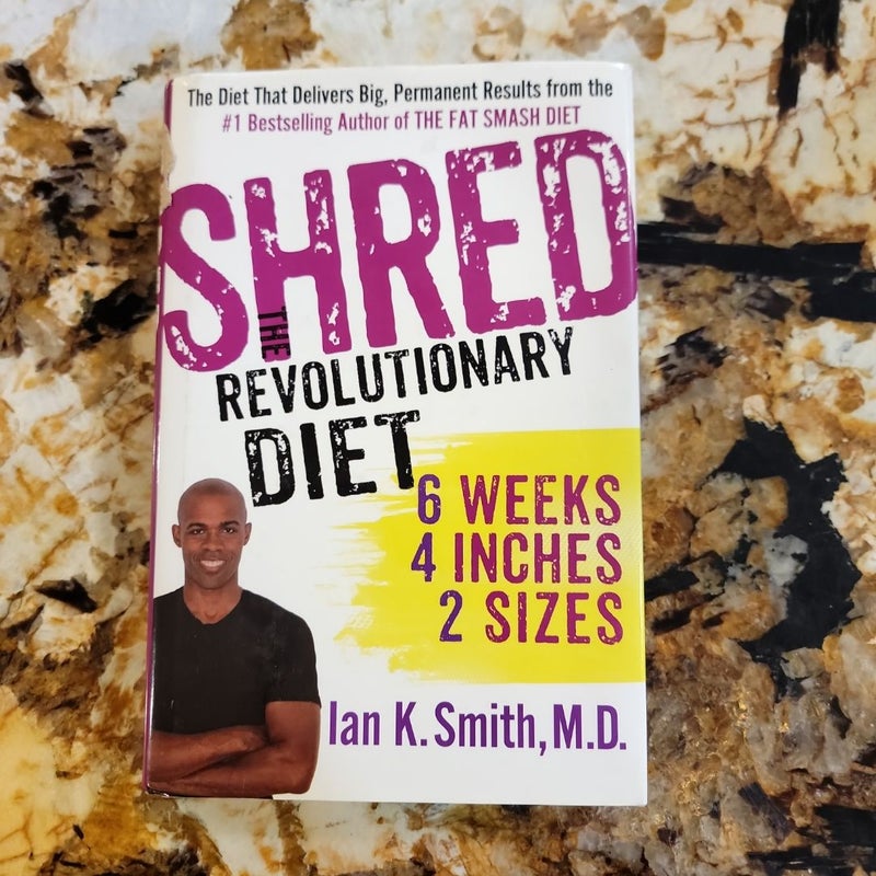 Shred: the Revolutionary Diet